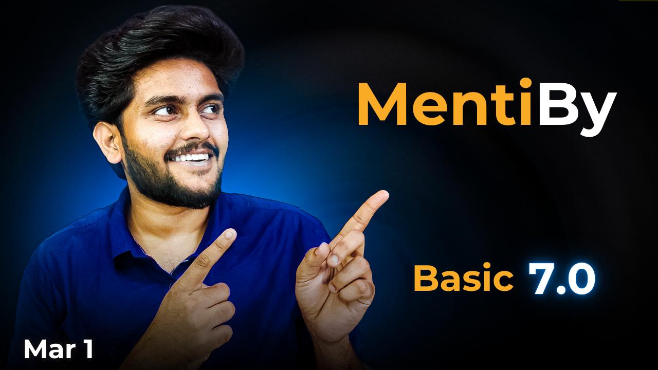 MentiBy Basic Cohort 7.0 - MentiBY